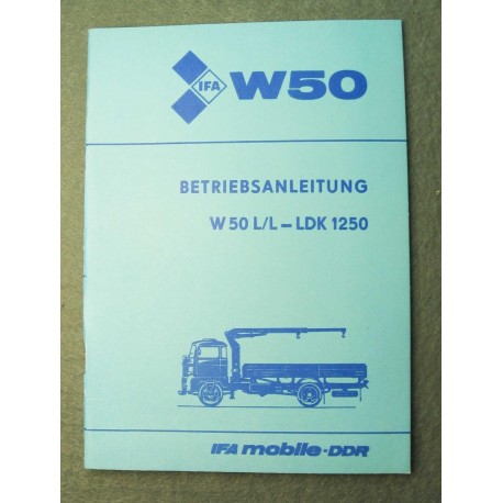 W50 Betriebsanleitung L/L - LDK 1250 IFA W 50