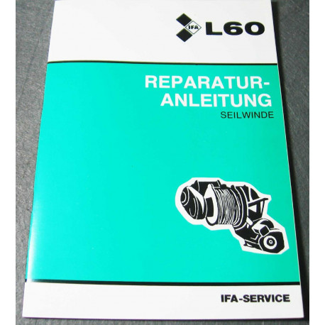 L60 Reparaturhandbuch Lenkung IFA L 60 DDR LKW